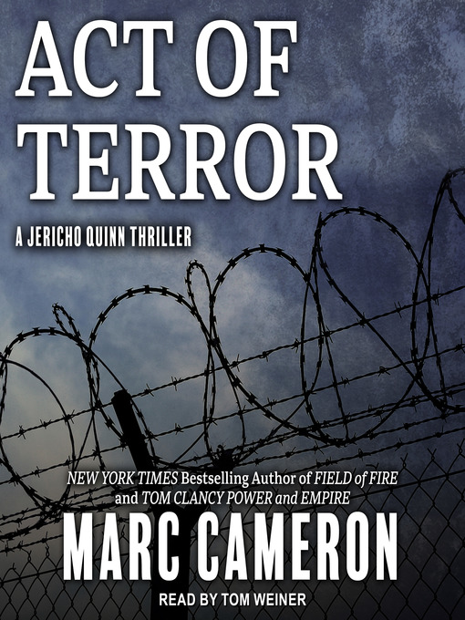 Title details for Act of Terror by Marc Cameron - Available